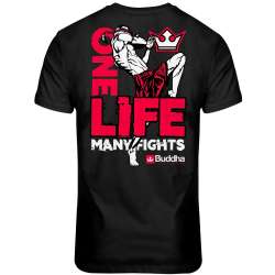 Buddha one life many fights t-shirt 1