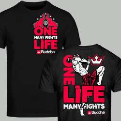 Buddha one life many fights t-shirt 2